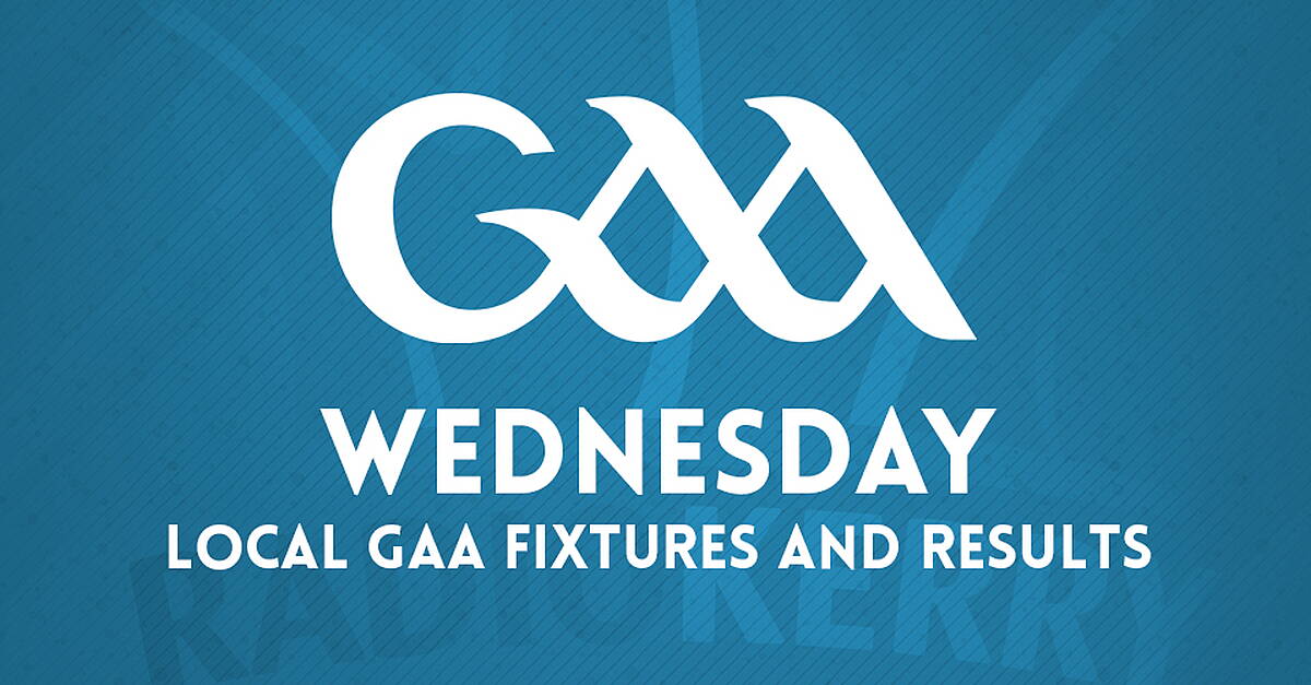 Wednesday Local GAA Fixtures and Results